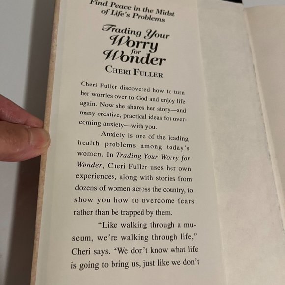 TRADING YOUR WORRY FOR WONDER (Woman's Guide to Overcome Anxiety) Cheri Fuller - Picture 3 of 3